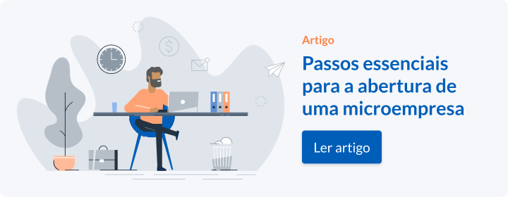 Ler artigo "Passos essenciais para a abertura de uma microempresa"