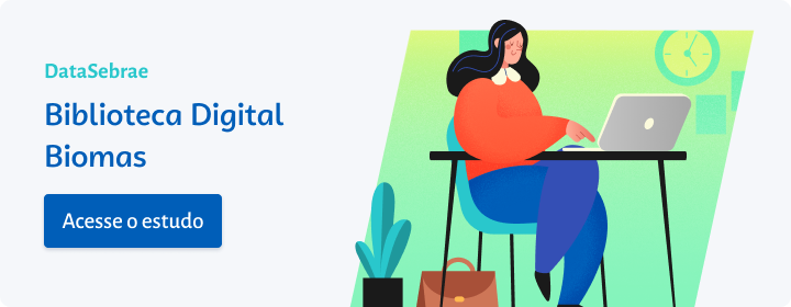Acesse o estudo sobre biomas do DataSebrae
