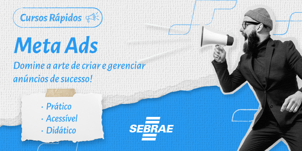 Conheça os formatos de anúncios no  Ads - Sebrae